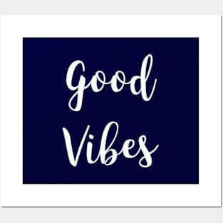 Good Vibes Posters and Art